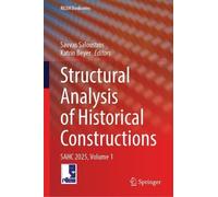 Structural Analysis of Historical Constructions: SAHC 2025, Volume 1 (RILEM Bookseries, 64)