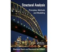 Structural Analysis: Principles, Methods and Modelling
