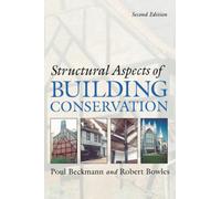 Structural Aspects of Building Conservation – Routledge