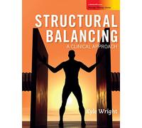 Structural Balancing: A Clinical Approach (MASSAGE THERAPY)