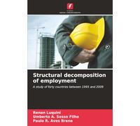 Structural decomposition of employment: A study of forty countries between 1995 and 2009
