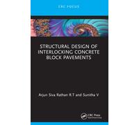 Structural Design of Interlocking Concrete Block Pavements
