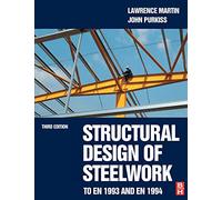 Structural Design of Steelwork to EN 1993 and EN 1994