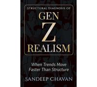 Structural Diagnosis of Gen Z Realism