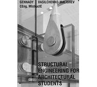 Structural Engineering for Architects