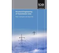 Structural Engineering of Transmission Lines