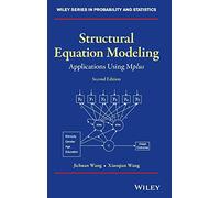 Structural Equation Modeling: Applications Using Mplus: 9 (Wiley Series in Probability and Statistics)