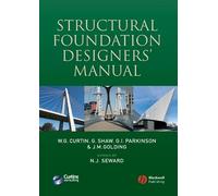 Structural Foundation Designers' Manual