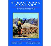 Structural Geology of Rocks and Regions