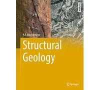Structural Geology (Springer Textbooks in Earth Sciences, Geography and Environment)