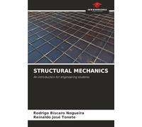 STRUCTURAL MECHANICS: An introduction for engineering students