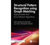 Structural Pattern Recognition using Graph Matching : Approximate and Error-Tolerant Algorithms