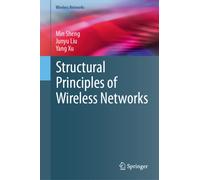 Structural Principles of Wireless Networks