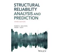 Structural Reliability Analysis and Prediction