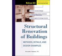 Structural Renovation of Buildings: Methods, Details, & Design Examples (P/L CUSTOM SCORING SURVEY)