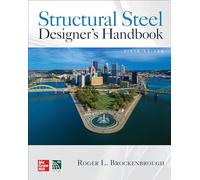 Structural Steel Designer's Handbook, Sixth Edition (P/L CUSTOM SCORING SURVEY)