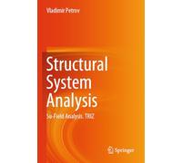 Structural System Analysis: Su-Field Analysis. TRIZ