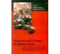 Structure and Change in Indian Society