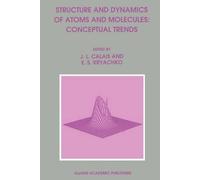 Structure and Dynamics of Atoms and Molecules: Conceptual Trends