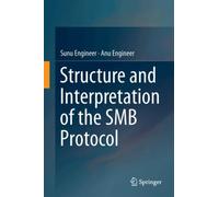 Structure and Interpretation of the SMB Protocol