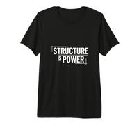 Structure is Power Entrepreneur Identity Premium T-Shirt