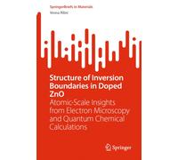 Structure of Inversion Boundaries in Doped ZnO : Atomic-Scale Insights from Electron Microscopy and Quantum Chemical Calculations