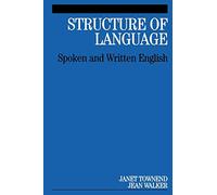 Structure of Language: Spoken and Written English