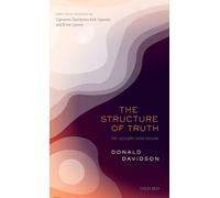 The Structure of Truth – The 1970 John Locke Lectures – Oxford University Press