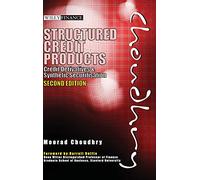 Structured Credit Products: Credit Derivatives and Synthetic Securitisation (Wiley Finance)