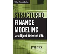 Structured Finance Modeling with Object-Oriented VBA: 390 (Wiley Finance)