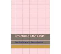 Structured Line Grids: Clean Grid Patterns for Calming Coloring (Calm Line Patterns)
