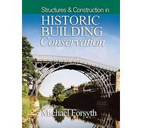 Structures and Construction in Historic Building Conservation