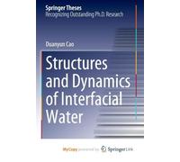 Structures and Dynamics of Interfacial Water