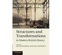 Structures and Transformations in Modern British History