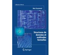 Structures De Donnees Et Methodes Formelles (Collection Telecom (Ex-collection Technique Et Scientifique Des Telecommunications))