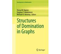 Structures of Domination in Graphs