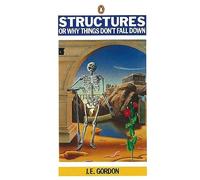 Structures or Why Things Don't Fall down