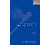 [Structuring Sense: In Name Only: In Name Only Vol 1] [By: Borer, Hagit] [March, 2005]