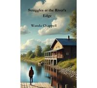 Struggles at the River's Edge