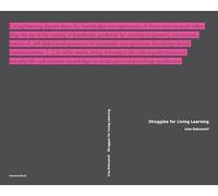 Struggles for Living Learning: Within Emergent Knowledge Economies and the Cognitivization of Capital and Movement