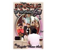 STRUGGLES of the Church Girl