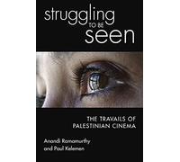 Struggling to be seen: The travails of Palestinian cinema