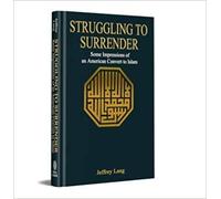 STRUGGLING TO SURRENDER