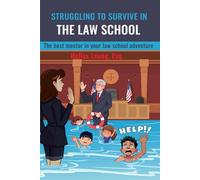 Struggling To Survive in Law School
