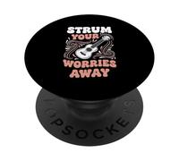 Strum Your Worries Away Acoustic Guitar Music PopSockets Adhesive PopGrip