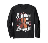 Strung Out and Loving It Funny Cello Player Long Sleeve T-Shirt