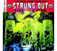 Strung Out - Live in a Dive [VINYL]