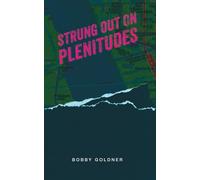 Strung Out on Plenitudes