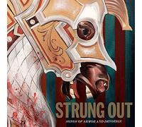 Strung Out - Songs Of Armor And Devotion