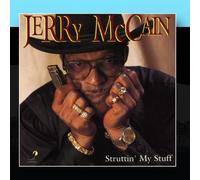 Struttin' My Stuff by Jerry Mccain